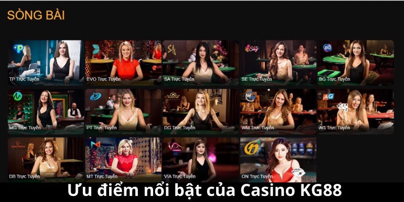 Ưu điểm nổi bật của Casino KG88